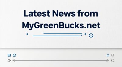 Latest News from MyGreenBucks.net