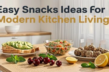 Easy Snacks Ideas For Modern Kitchen Living