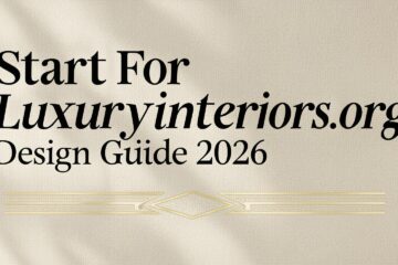 Start For Luxuryinteriors.org
