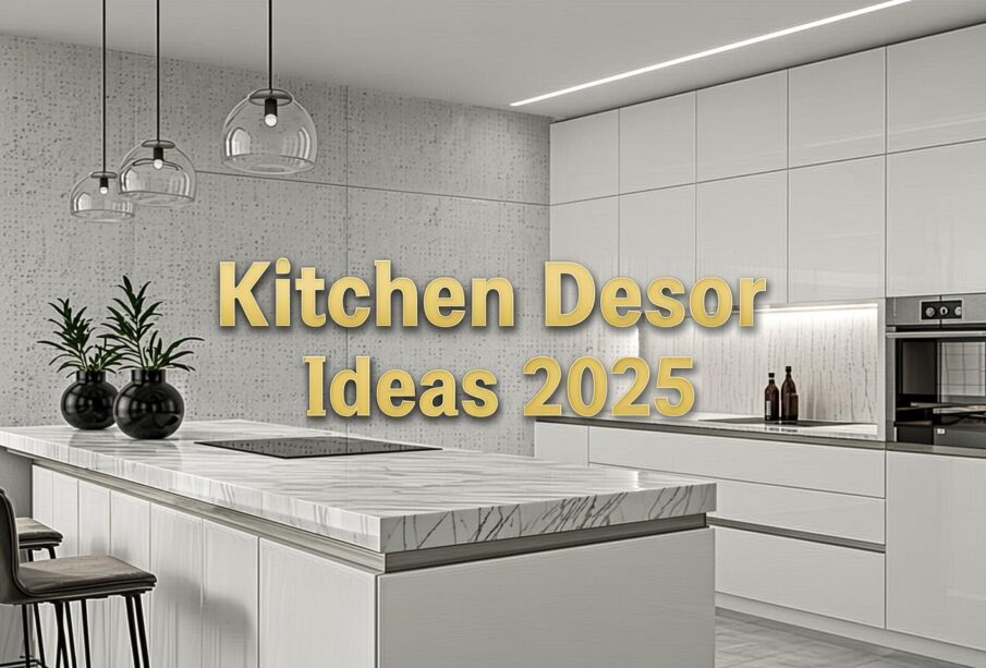 Kitchen Decor Ideas 2025