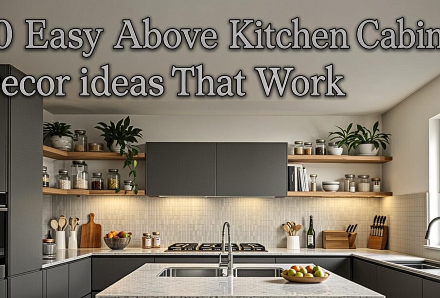 Kitchen Cabinet Decor Ideas